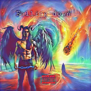 Falling down (Remix) [Explicit]