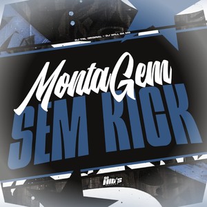 Montagem Sem Kick (Explicit)