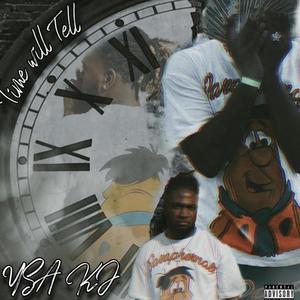 Time Will Tell (Explicit)