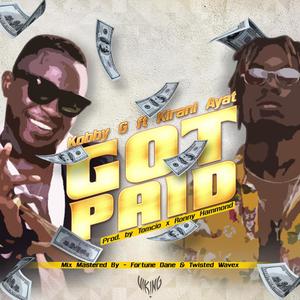 Got Paid (feat. Kirani Ayat)