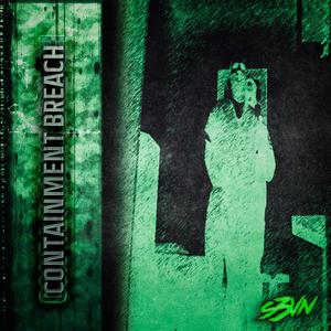 Containment Breach(feat. REVENGEOFPARIS, Remy Rotten, Krimson Graey & Red Line Savage) (Explicit)