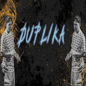 Duplika (Explicit)