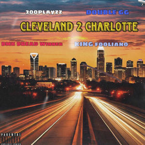 Cleveland 2 Charlotte (Explicit)