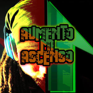 AUMENTO MI ASCENSO (Explicit)