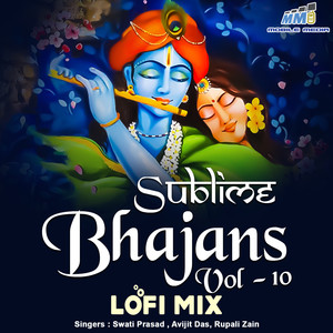 Sublime Bhajans Vol 10