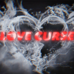 Love Curse (Explicit)