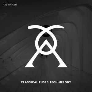 Classical Fused Tech Melody