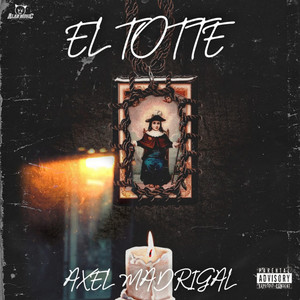 El Totte (Explicit)