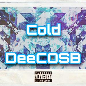 Cold (Explicit)