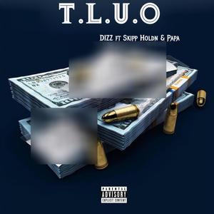 T.L.U.O (Explicit)