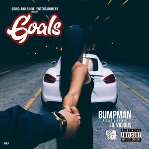 Goals (feat. Lil Vicious) [Explicit]