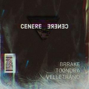 Cenere (feat. Velletrano, T00ndra & Absolvtivm) [Explicit]