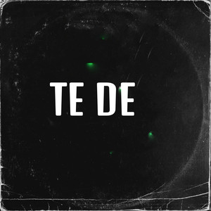 Te De (Explicit)