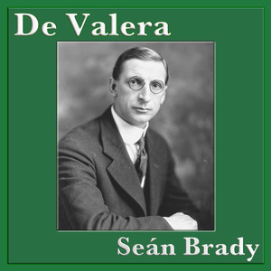De Valera (Explicit)