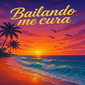 Bailando Me Cura (Explicit)