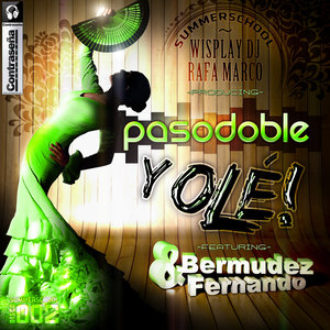 Pasodoble y Olé!