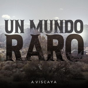 Un Mundo Raro