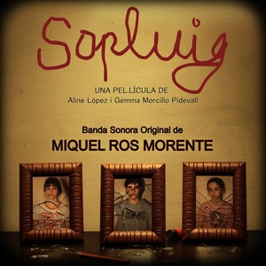 Sopluig (Banda Sonora Original) [Original Soundtrack]