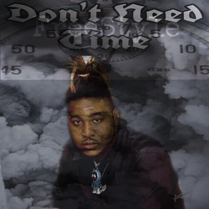 Don't Need Time(FreeStyle) (Explicit)