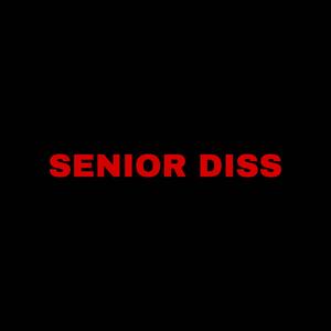 Senior Diss (feat. Yung Amari, Treski, Juano, Jay Scorin & Luh Tooth) (Explicit)