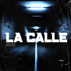 La Calle (Explicit)