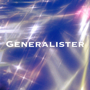 Generalister (Explicit)