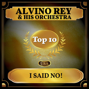 I Said No! (Billboard Hot 100 - No 2)