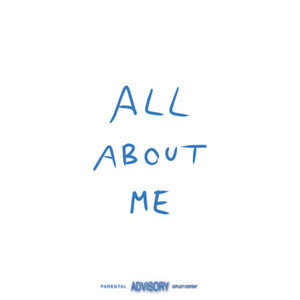 All About Me (Explicit)