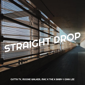 Straight Drop (Explicit)