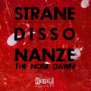 The Noise Dawn (Andrea Riccio Mix)