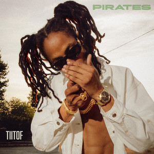 Pirates (Explicit)