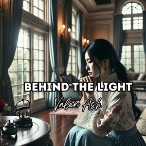 Behind the light