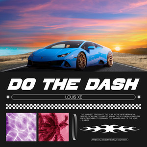 Do the Dash (Explicit)