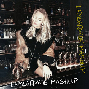 Lemonade Mashup