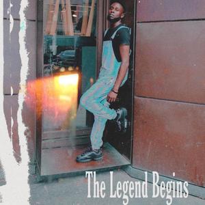 The Legend Begins (Explicit)