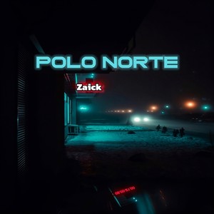 Polo Norte (Explicit)