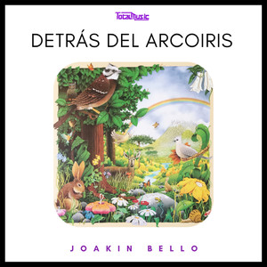 Detrás del Arcoiris