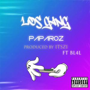 Paparoz (feat. BL4L) [Explicit]