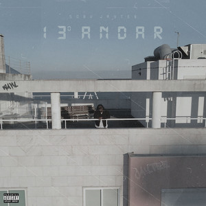 13º Andar (Explicit)