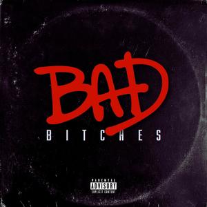 Bad b!tches