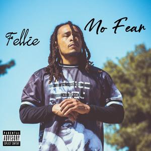 No Fear (Explicit)