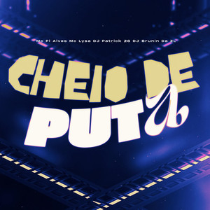 Cheio De Puta (SUPER SLOWED|Explicit)