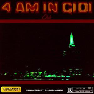 4am In Gidi (Explicit)