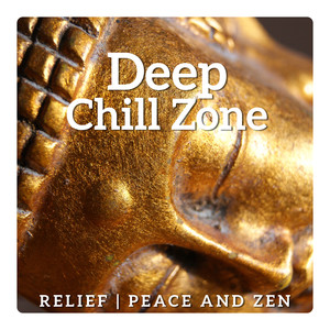 Deep Chill Zone