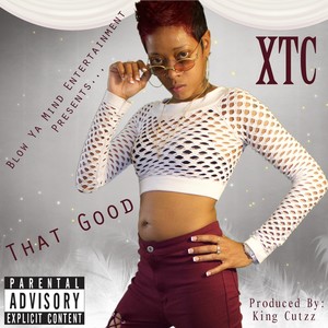 That Good (Explicit)