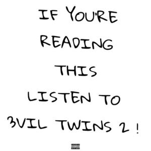 EVIL TWINS 2 (Explicit)