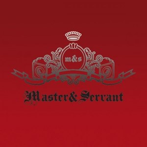 Master & Servant