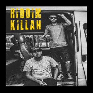 Riddim Killah (Explicit)