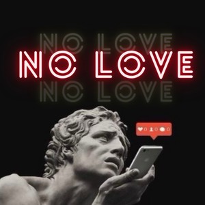 No Love (Explicit)