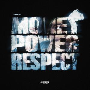 Money, Power, Respect (Explicit)